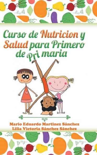 Curso de nutrici��n y salud para primero de primaria