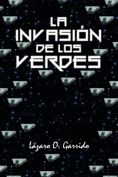 La invasi��n de los verdes