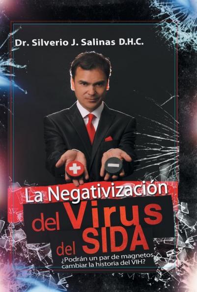 La negativizaci��n del virus del sida
