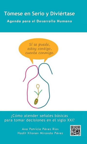 Tómese En Serio Y Diviértase: Agenda Para El Desarrollo Humano