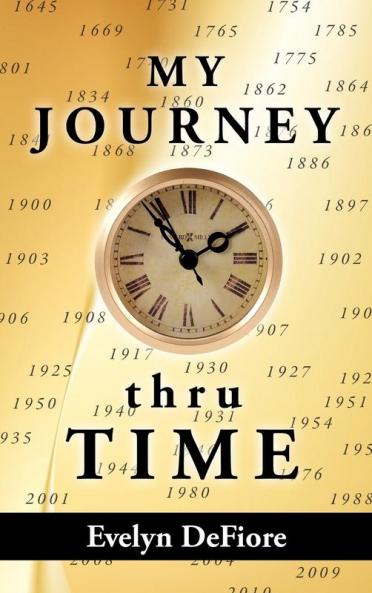 My Journey Thru Time