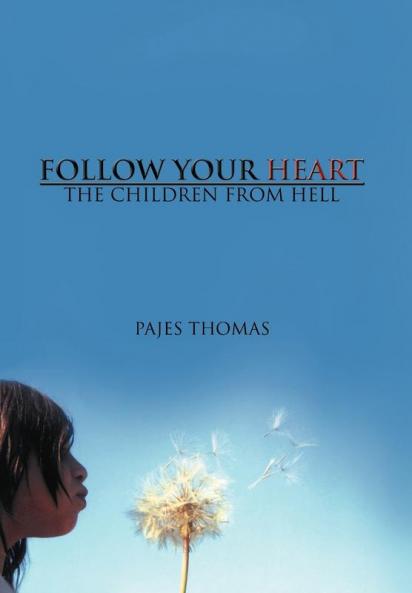 FOLLOW YOUR HEART