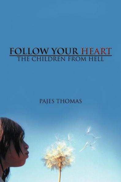 FOLLOW YOUR HEART