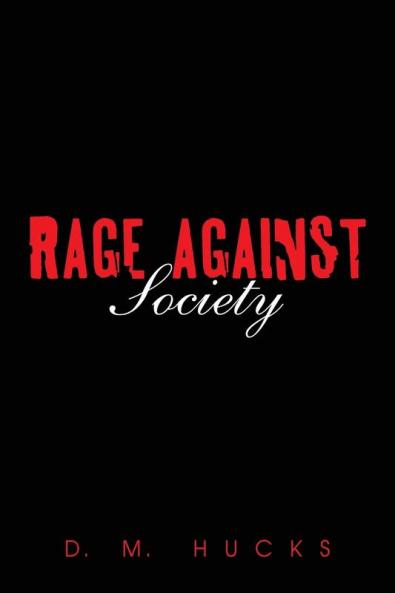 Rage Against Society