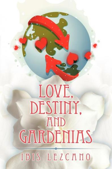Love Destiny and Gardenias