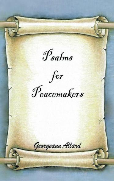 Psalms for Peacemakers