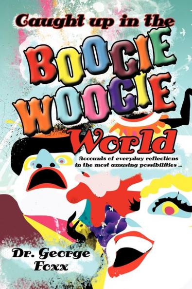 Caught up in the Boogie Woogie World