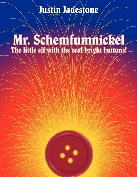 Mr. Schemfumnickel