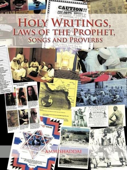 Holy Writings Laws of the Prophet Songs and Proverbs