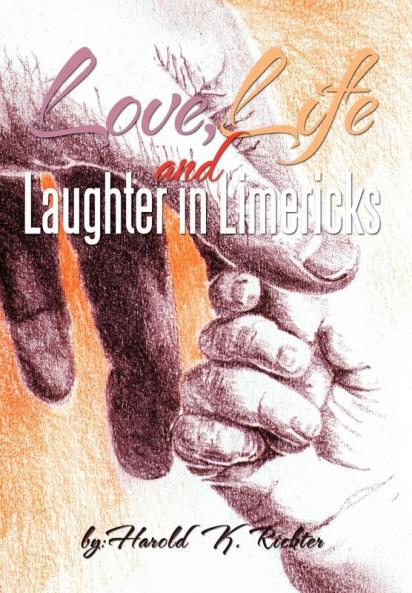 Love Life and Laughter in Limericks
