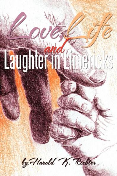 Love Life and Laughter in Limericks