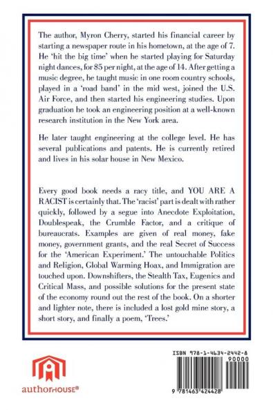 You are a Racist!!!!: And Other Works