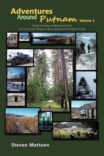 Adventures Around Putnam Volume 1