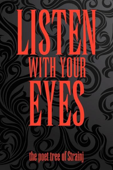 LISTEN WITH YOUR EYES