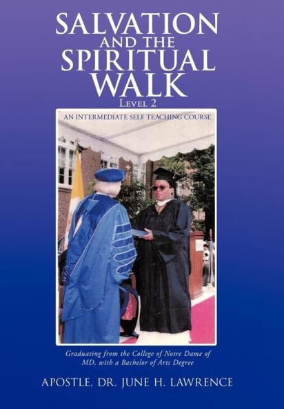 Salvation and the Spiritual Walk Level 2