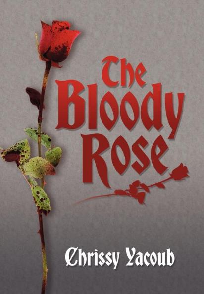The Bloody Rose