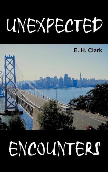 Unexpected Encounters