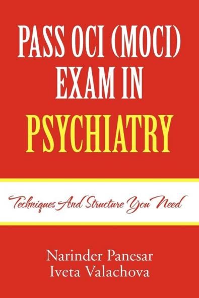 PASS OCI (MOCI) EXAM IN PSYCHIATRY