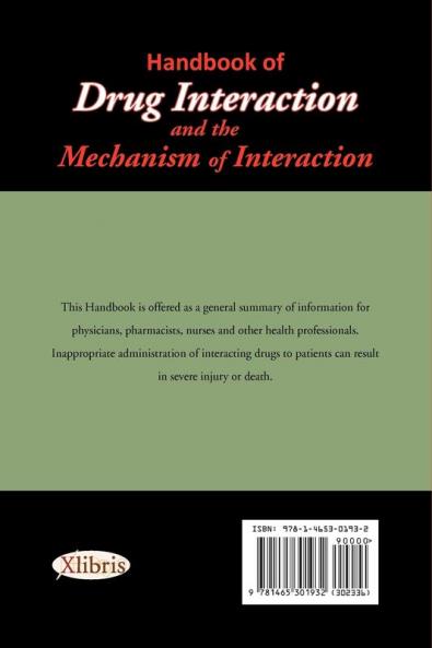 Handbook of Drug Interaction and the Mechanism of Interaction