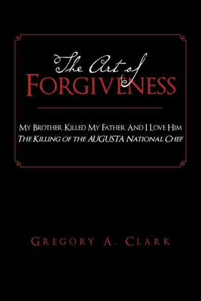 The Art of Forgiveness