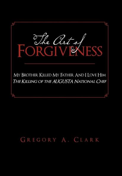 The Art of Forgiveness
