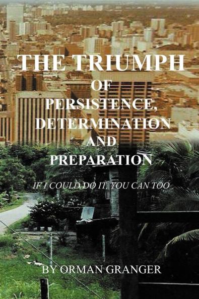 The Triumph of Persistence Determination and Preparation