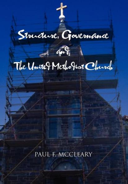 Structure Governance and The United Methodist Church