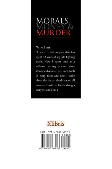 Morals Money and Murder