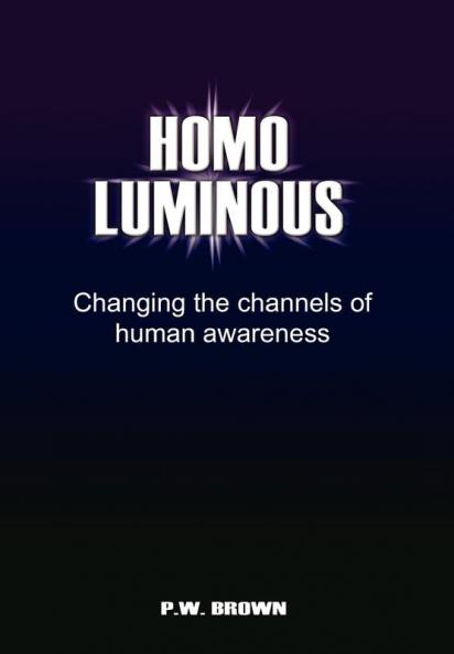 Homo Luminous