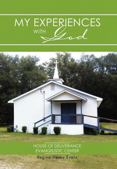 My Experiences with God