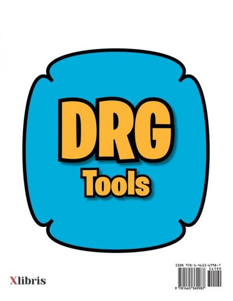 Drg Tools: For Your Clinical Documentation Improvement