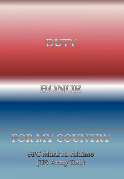 Duty. Honor. for My Country
