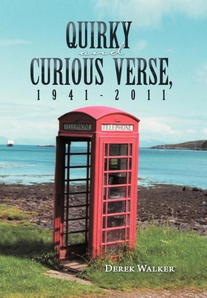 Quirky and Curious Verse 1941-2011