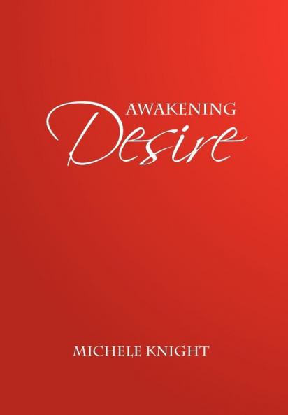 Awakening Desire