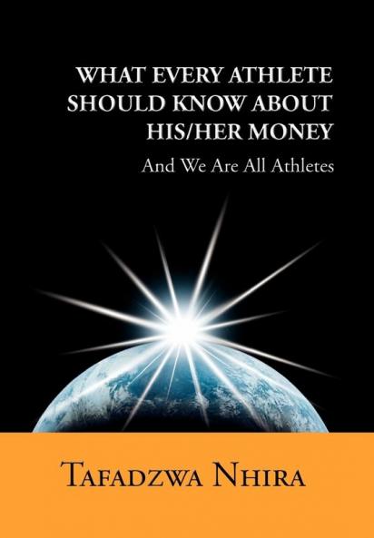 What Every Athlete Should Know about His/Her Money