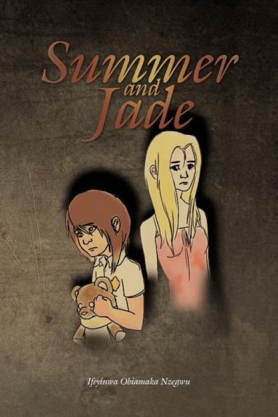 Summer and Jade: Summer and Jade