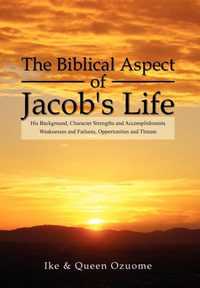 The Biblical Aspect of Jacob's Life