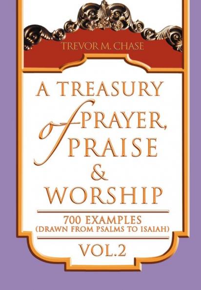 A Treasury of Prayer Praise & Worship Vol.2