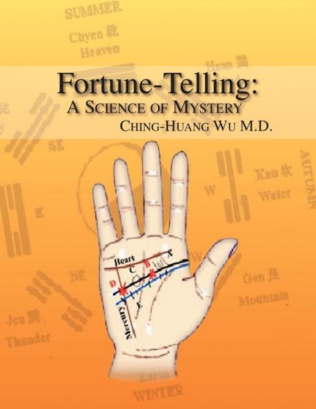 Fortune-Telling: A Science of Mystery