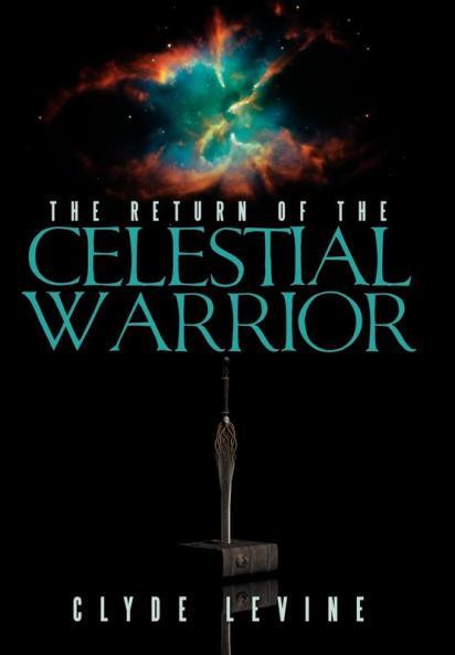 The Return of the Celestial Warrior