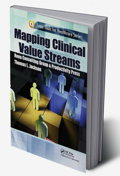 Mapping Clinical Value Streams