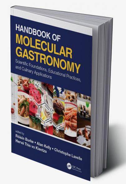 Handbook of Molecular Gastronomy