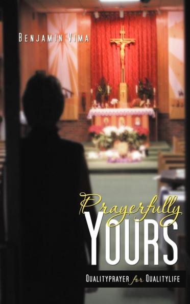 Prayerfully Yours