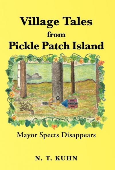 Village Tales from Pickle Patch Island