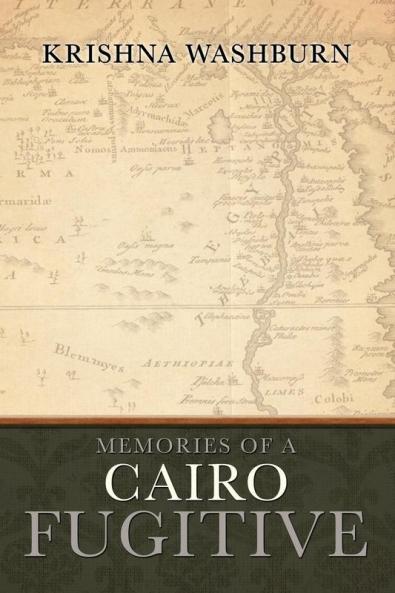 Memories of a Cairo Fugitive