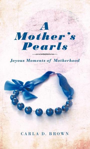 A Mother's Pearls