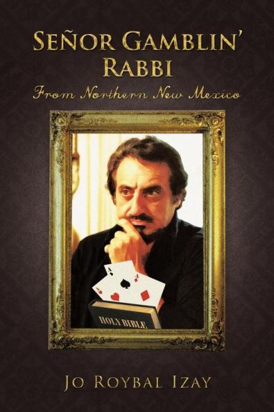 Senor Gamblin' Rabbi