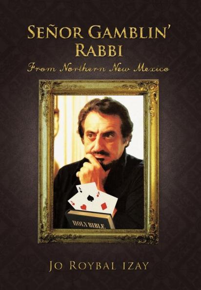 Senor Gamblin' Rabbi