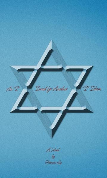 An I Israel for Another I Islam