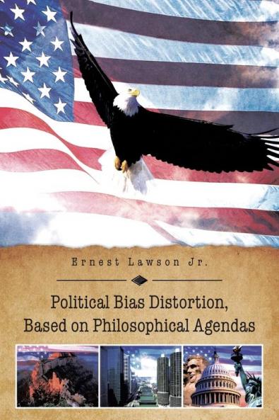 Political Bias Distortion Based on Philosophical Agendas